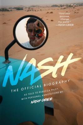 Nash : The Official Biography