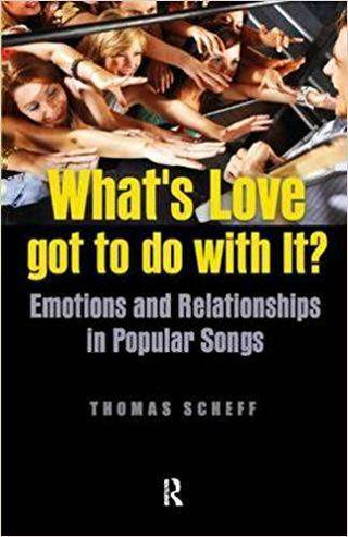 What-s Love Got To Do With It : Emotions and Relationships in Pop Songs