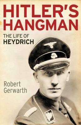 Hitler-s Hangman : The Life of Heydrich