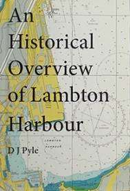 An Historical Overview of Lambton Harbour