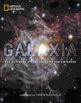 Visual Galaxy : The Ultimate Guide To The Milky Way And Beyond