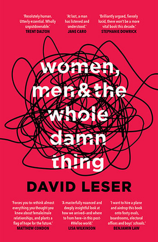 Women Men and the Whole Damn Thing