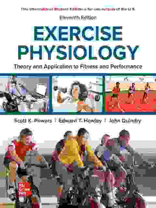 Exercise Physiology : Theory and Application to Fitness and Performance