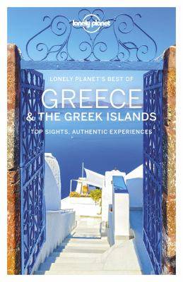 Best of Greece and the Greek Islands : Lonely Planet