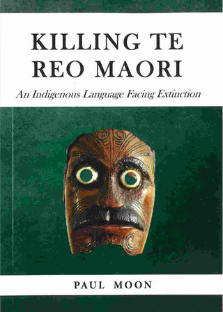 Killing Te Reo Maori