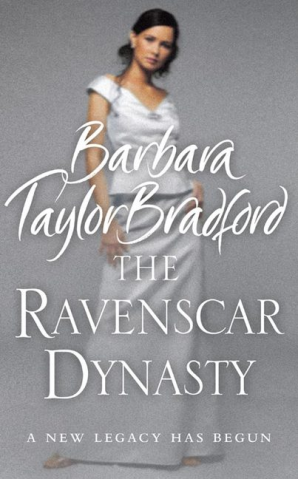 The Ravenscar Dynasty : The Ravenscar Trilogy Book 1