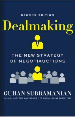 Dealmaking : The New Strategy of Negotiauctions