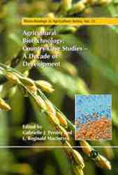 Agricultural Biotechnology : Country Case Studies : A Decade of Development