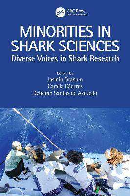 Minorities in Shark Sciences : Diverse Voices in Shark Research