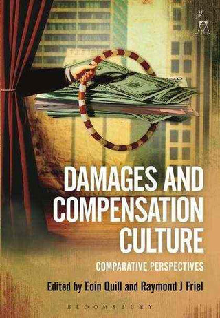 Damages and Compensation Culture : Comparative Perspectives