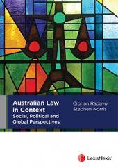 Australian Law in Context : Social Political and Global Perspectives