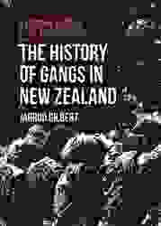 Patched : The History of Gangs in New Zealand