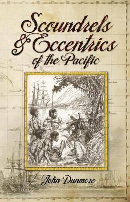 Scoundrels and Eccentrics of the Pacific