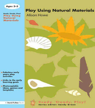 Play Using Natural Materials