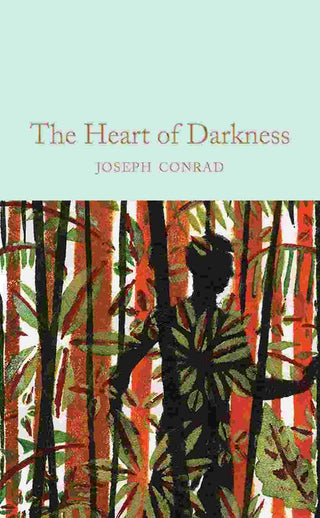 The Heart of Darkness : Macmillan Collector-s Edition