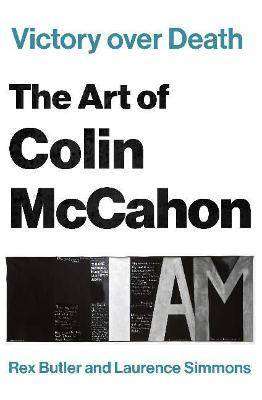 Victory over Death : The Art of Colin Mccahon