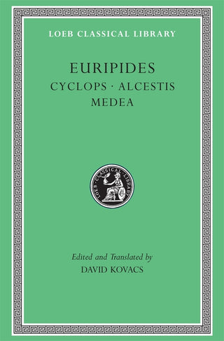 Cyclops Alcestis Medea