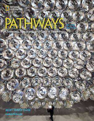 Pathways 3 : Listening Speaking and Critical Thinking 3 Student-s Book