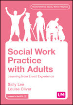 Social Work Practice with Adults : Learning from Lived Experience