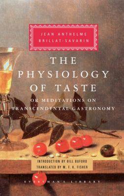 The Physiology of Taste