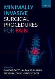 Minimally Invasive Surgical Procedures for Pain