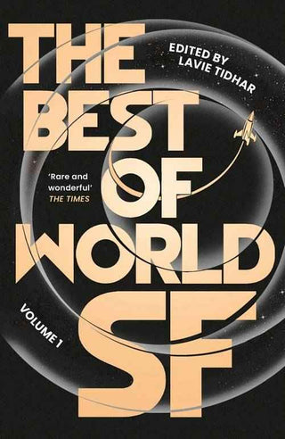 The Best of World SF : Volume 1