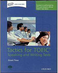 Tactics For TOEIC : Speaking and Writing Tests