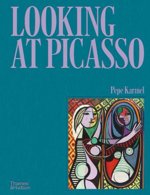 Looking at Picasso