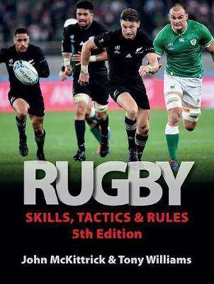 Rugby Skills Tactics and Rules