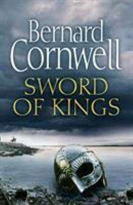 Sword of Kings : The Last Kingdom Book 12