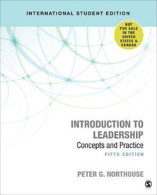 Introduction to Leadership : Concepts and Practice : ISE Edition