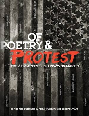 Of Poetry and Protest : From Emmett Till to Trayvon Martin