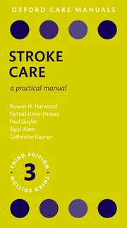 Stroke Care : A Practical Manual