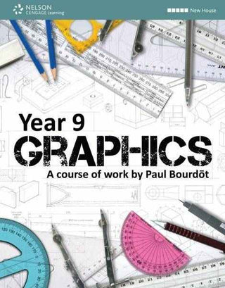 Year 9 Graphics : A Course of Work