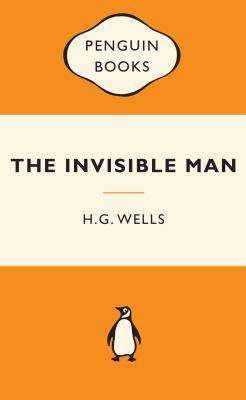 The Invisible Man : Popular Penguins