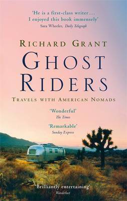 Ghost Riders Travels with American Nomads