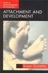 Attachment and Development : Texts in Developmental Psychology