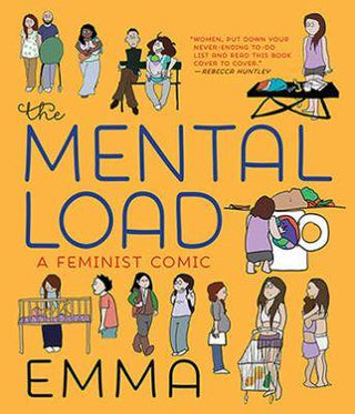The Mental Load : A Feminist Comic