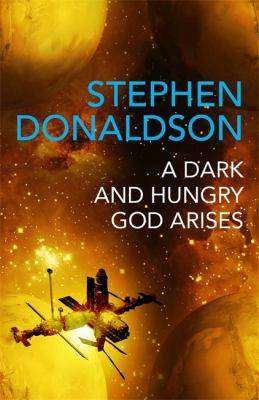 A Dark and Hungry God Arises : The Gap Sequence 3