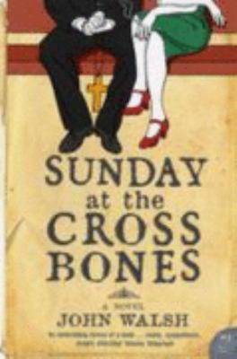 Sunday at the Cross Bones