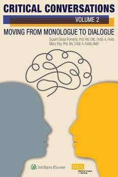 Critical Conversations : Volume 2 : Moving from Monologue to Dialogue