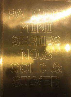 Palette Mini Series 03 : Gold and Silver