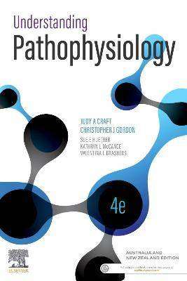 Understanding Pathophysiology : Australia New Zealand - with Adaptive Quizzing for Understanding Pathophysiology