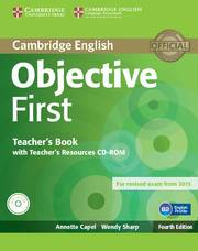 Objective First : Teacher-s Book with Teacher-s Resources CD-ROM