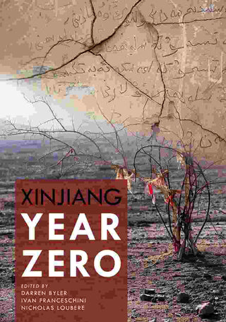 Xinjiang Year Zero