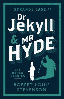 Strange Case of Dr Jekyll and Mr Hyde