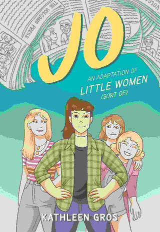 Jo : An Adaptation of Little Women ( Sort Of )