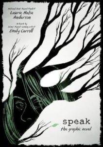 Speak : The Graphic Novel