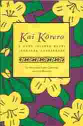 Kai Korero : A Cook Islands Maori Language Coursebook