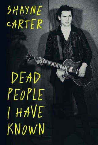 Dead People I Have Known
